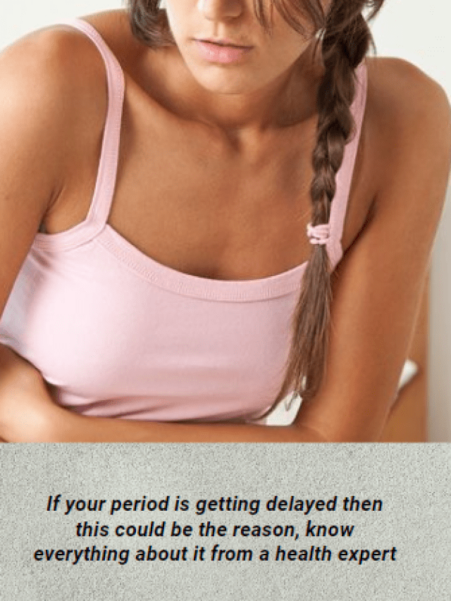 Periods getting delayed?  This could be the reason….